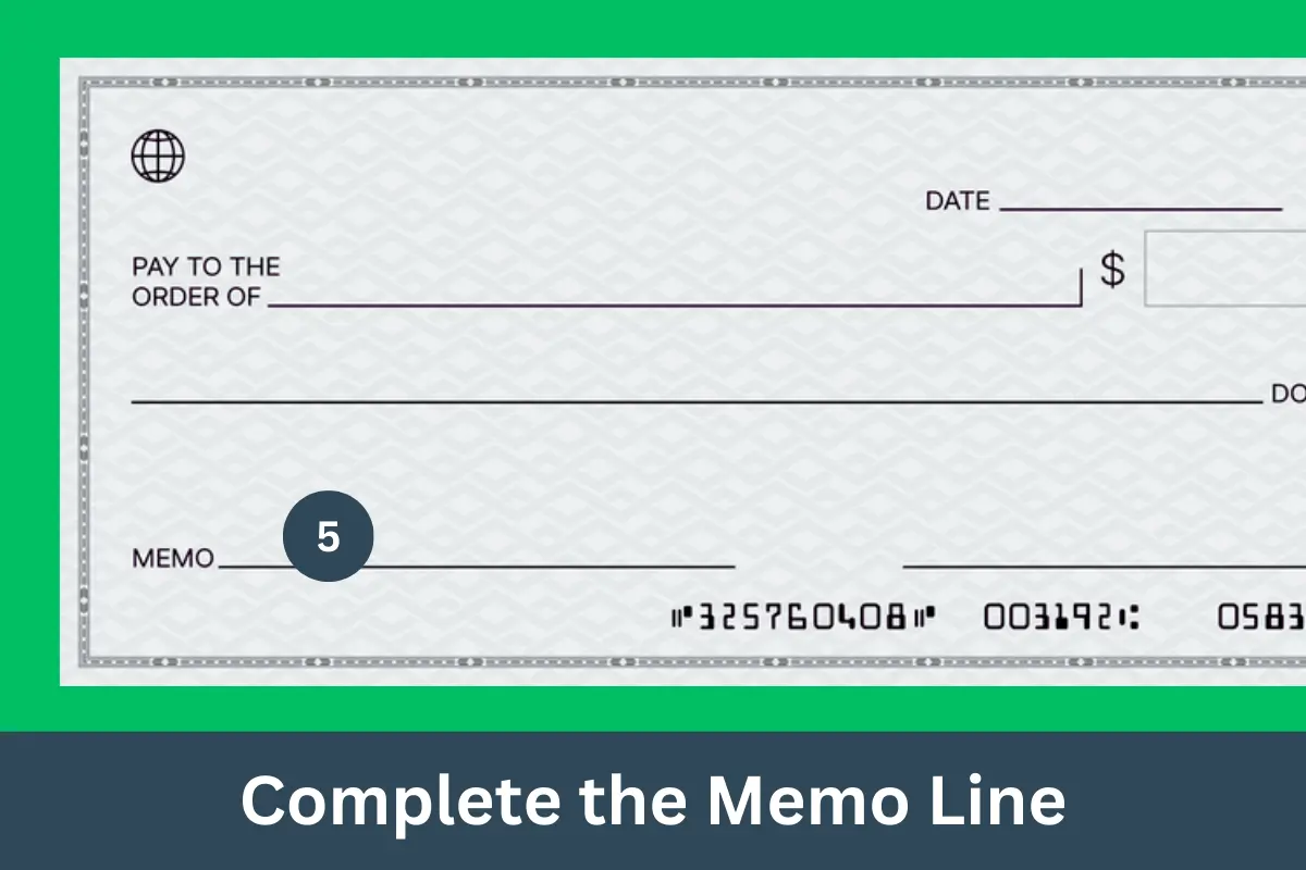 Complete the Memo Line