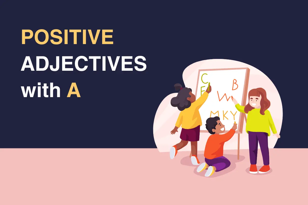 Positive Adjectives That Start With A